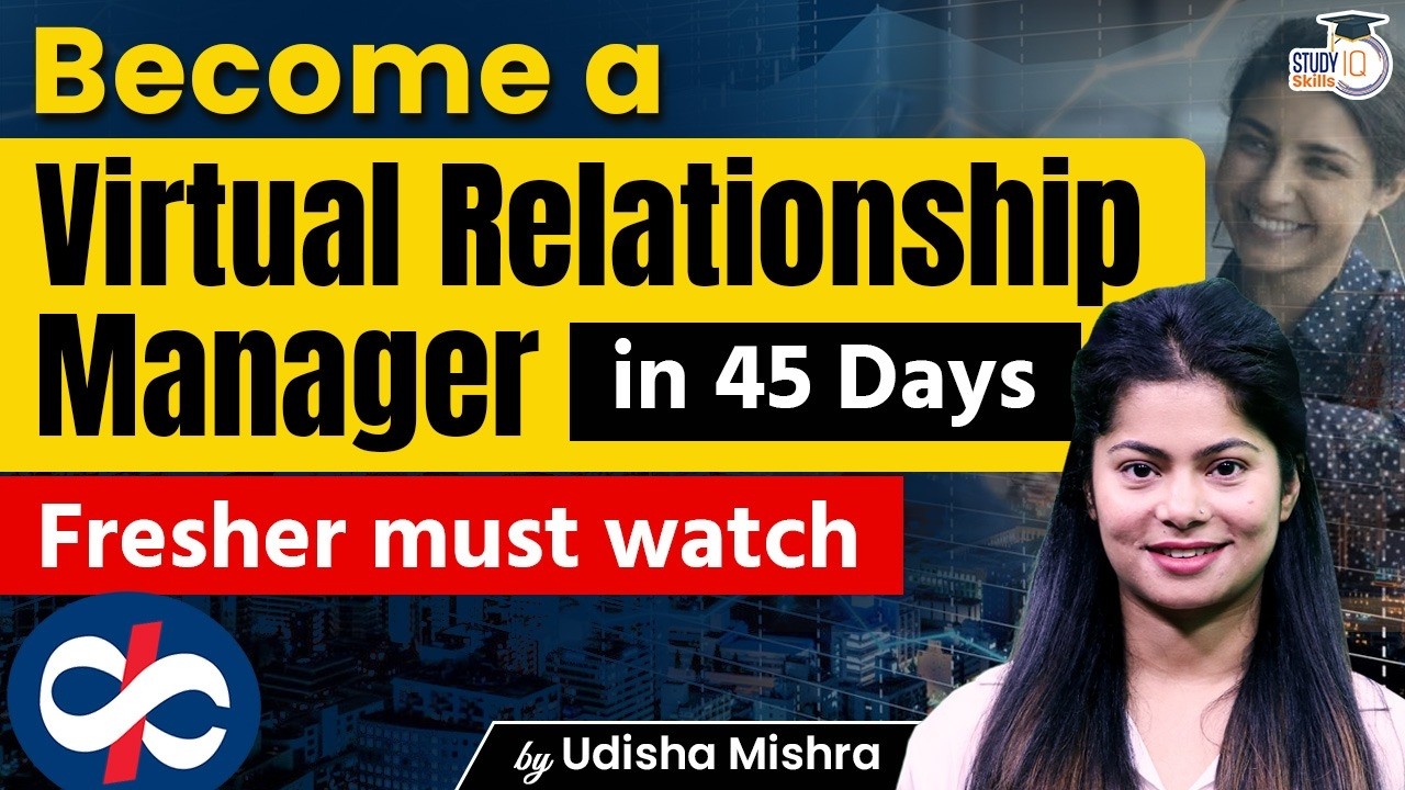 Become a Virtual Relationship Manager in 45 Days | No Experience Needed | By Udisha Ma'am