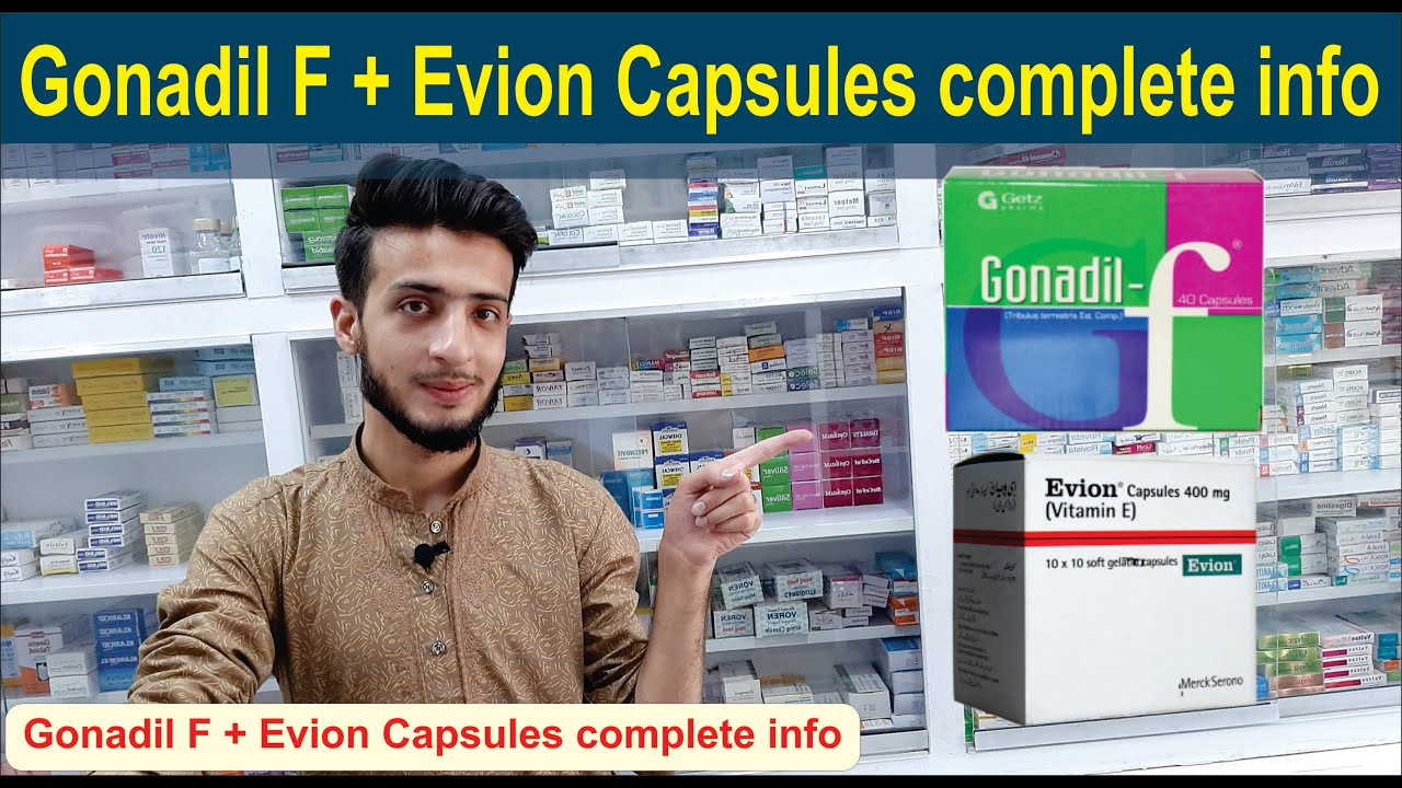 Gonadil F (Tribulus Terrestris)  and Evion (Vitamin E) Capsules / Uses Side, Effects / O Beauty Dose