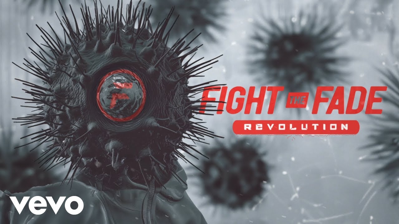 Fight The Fade - Revolution