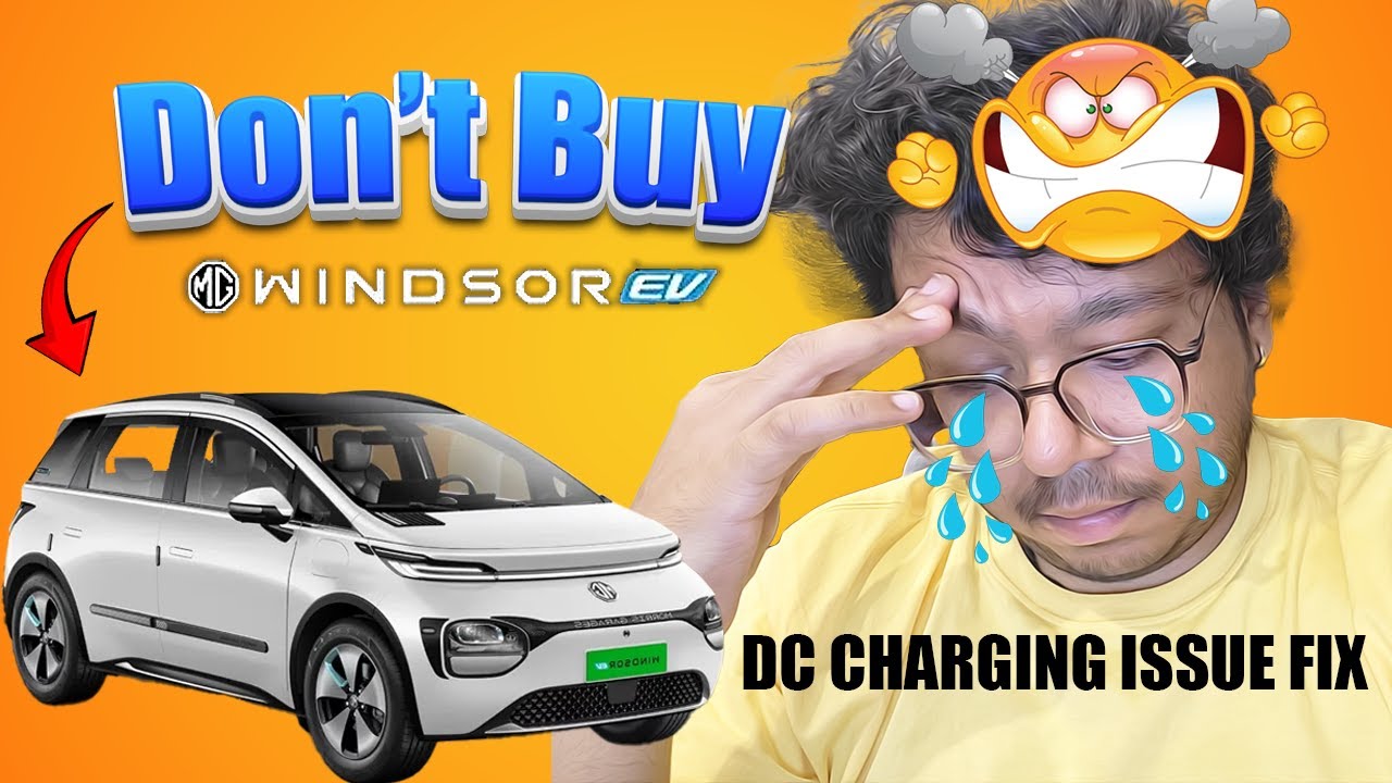 Don't Buy the MG Windsor EV Before Watching This! | DC fast charging issue