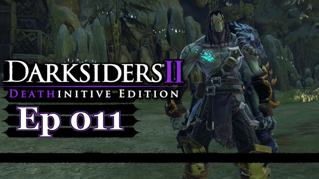 [4K] Darksiders 2 Playthrough Episode 011-DEATHINITIVE DIFFICULTY [No Commentary]