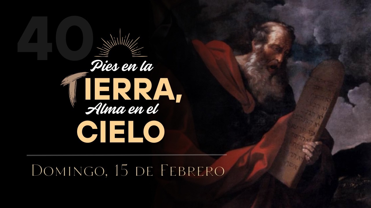 CAP N°40 | pies en la TIERRA, alma en el CIELO | Mt 5, 17-37 | Hermanos Menores Capuchinos