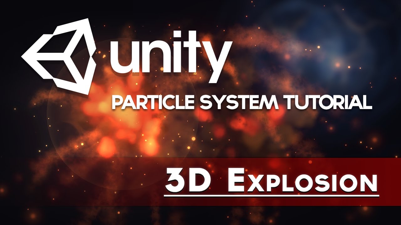 Unity VFX - 3D Explosion w/ Realtime Lights (Particle System Tutorial)