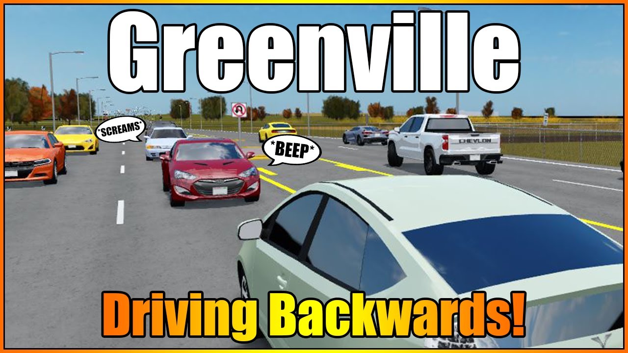 Driving Backwards?! - & More - BGVRP - Greenville Roleplay - Greenville Wisconsin Roblox