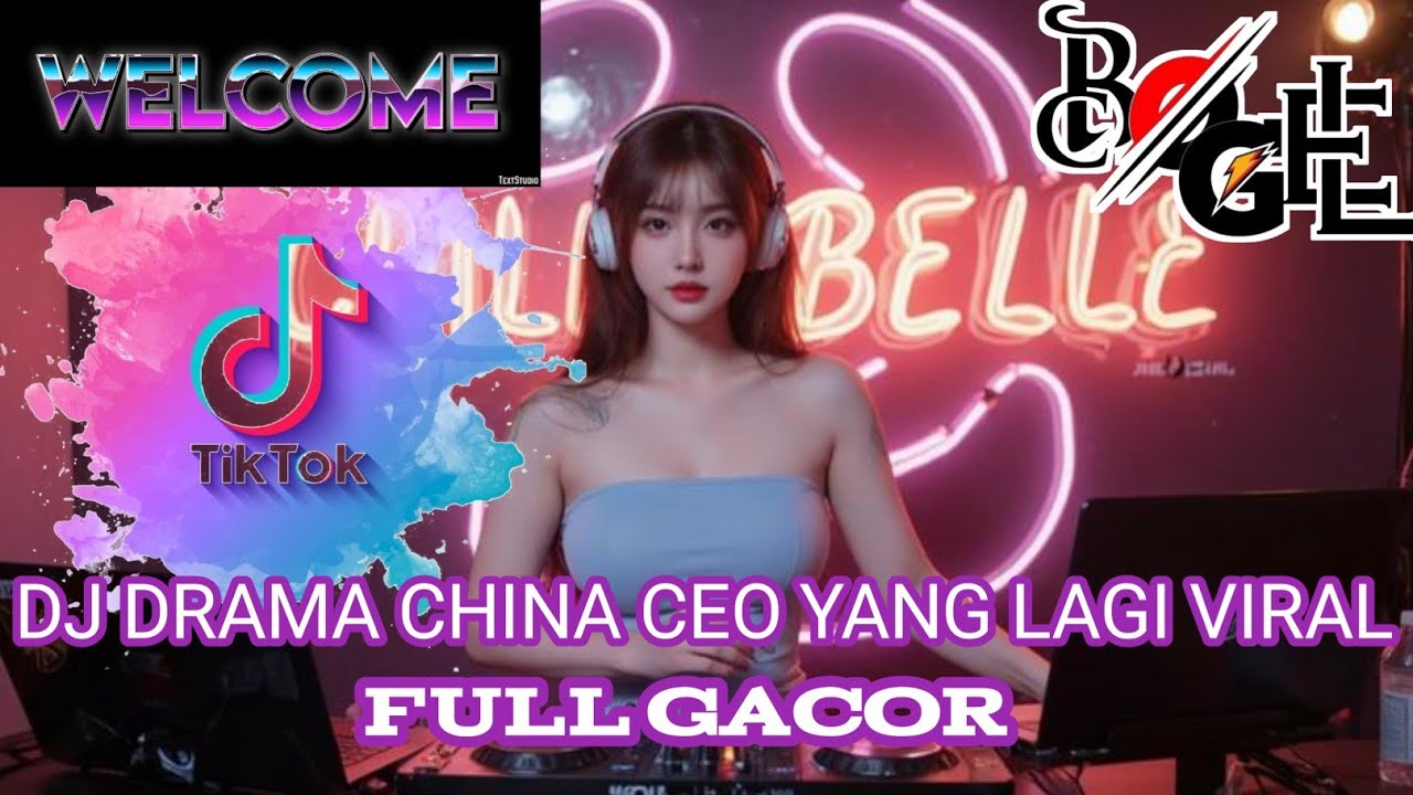DJ DRAMA CHINA CEO YANG LAGI VIRAL FULL GACOR 2026