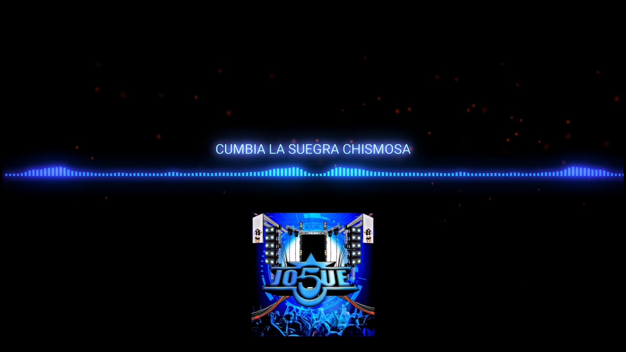 CUMBIA LA SUEGRA CHISMOSA