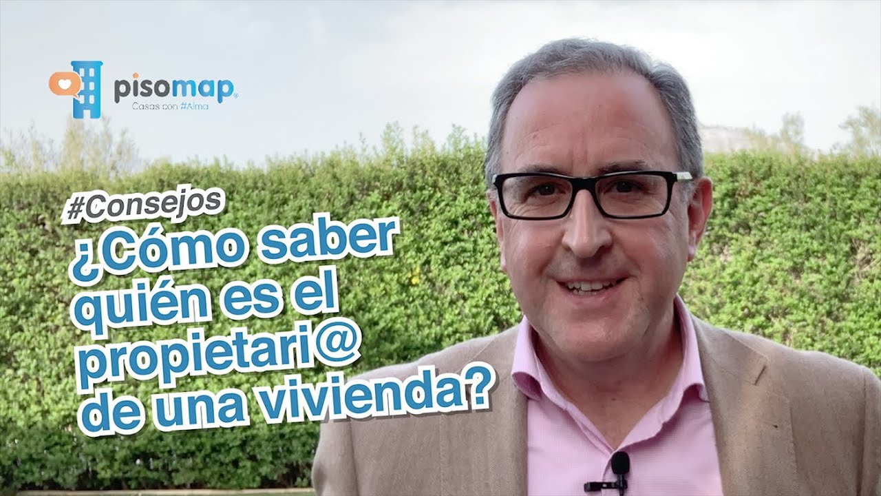Averigua QUIÉN es el PROPIETARIO de la CASA que quieres COMPRAR
