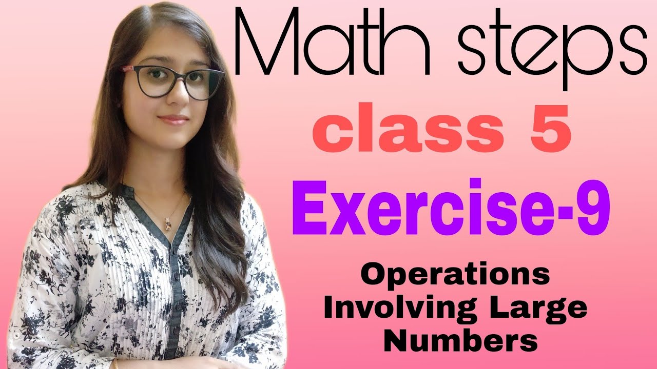 Math steps 5 Exercise 9 (Q.1 - Q.10)