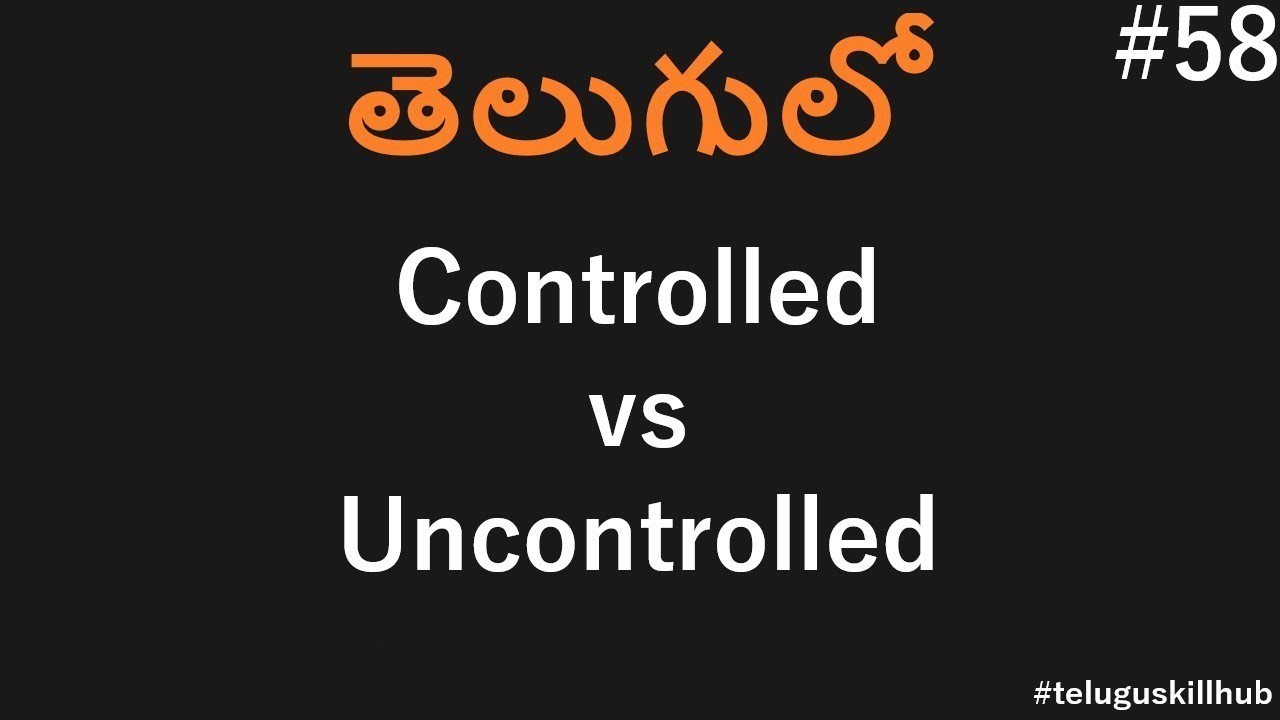 Controlled and Uncontrolled components in react in telugu