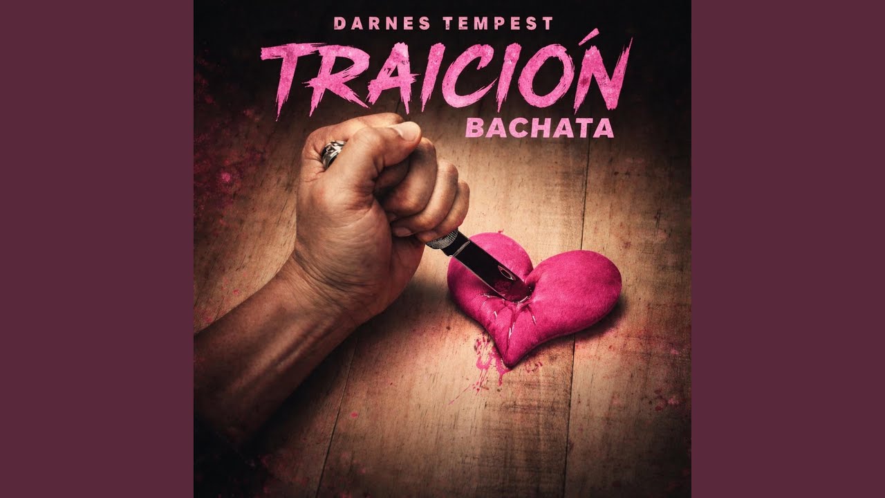 TRAICIÓN BACHATA