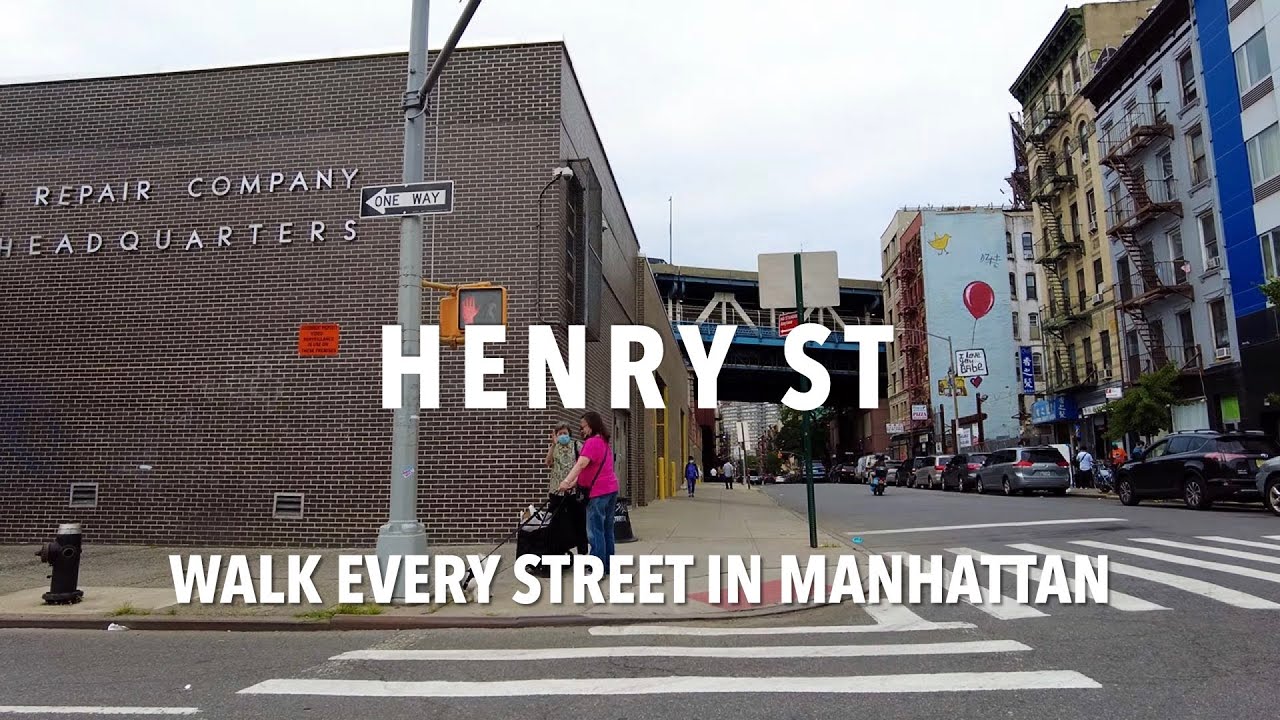Walking Manhattan | Henry Street | Chinatown, Lower East Side, & Two Bridges