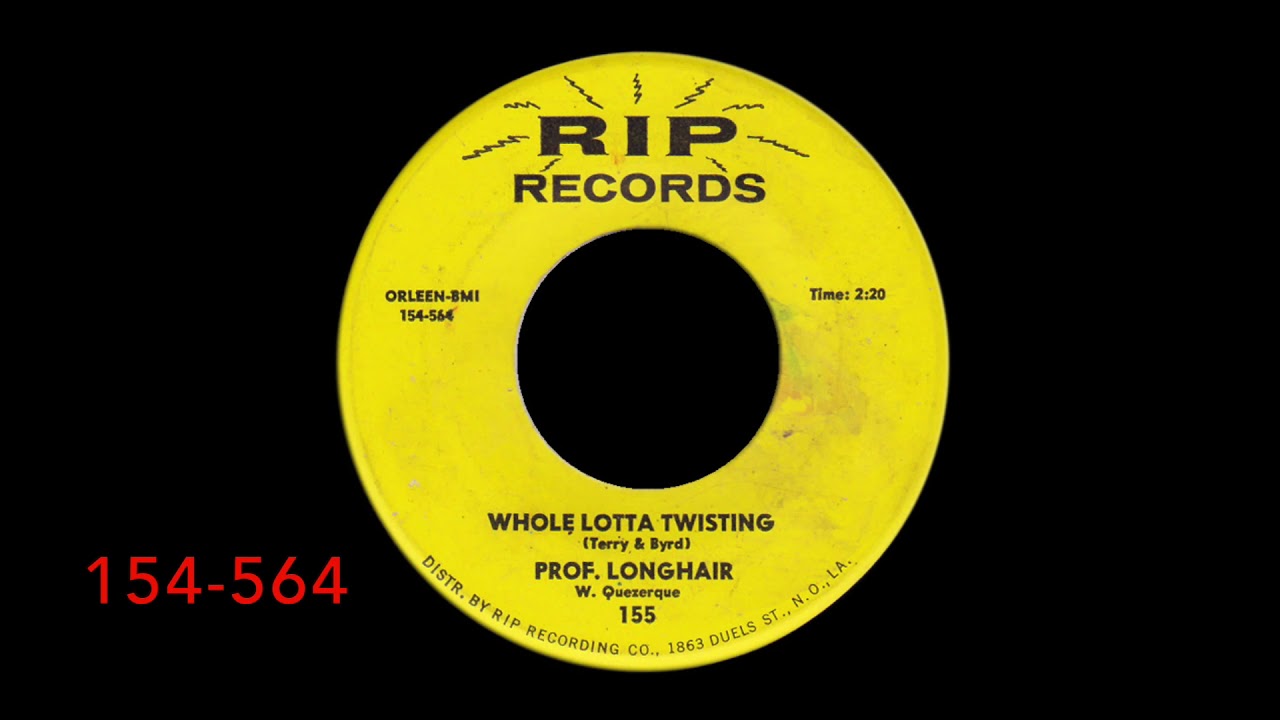 PROFESSOR LONGHAIR - Whole Lotta Twisting