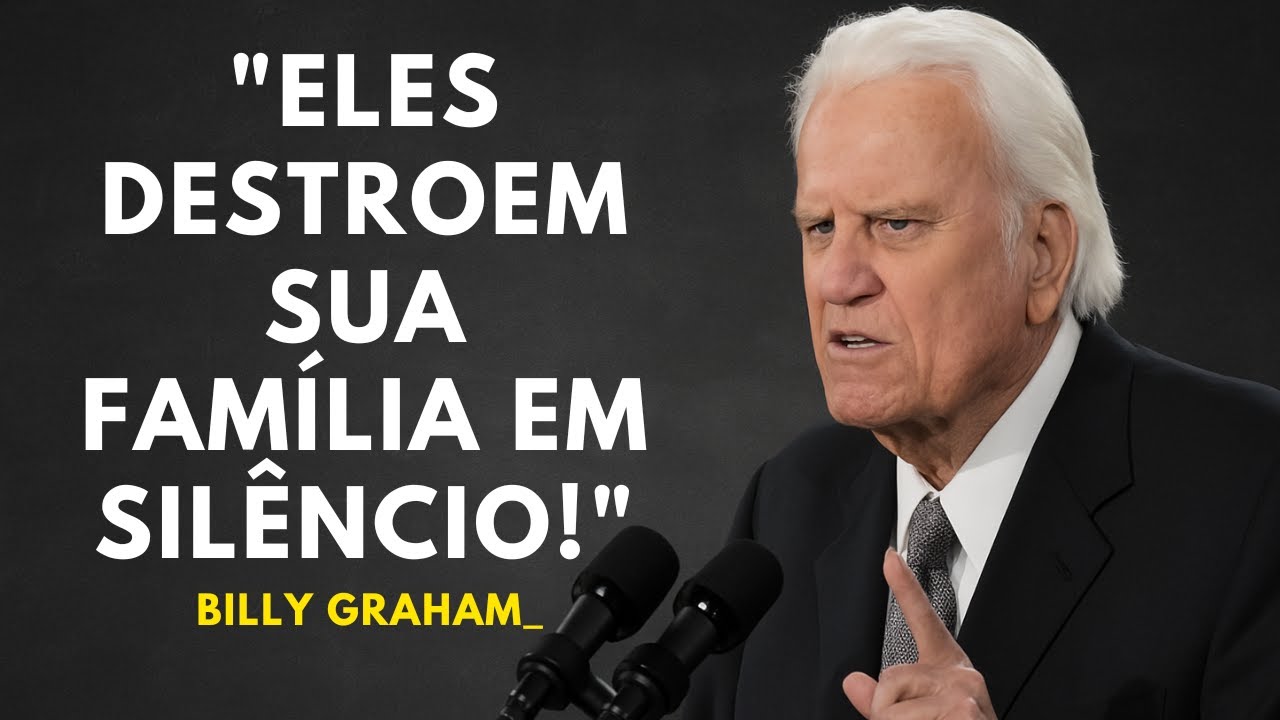NUNCA DEIXE ESSAS 7 PESSOAS ENTRAREM NA SUA CASA – ALERTA URGENTE DE BILLY GRAHAM!