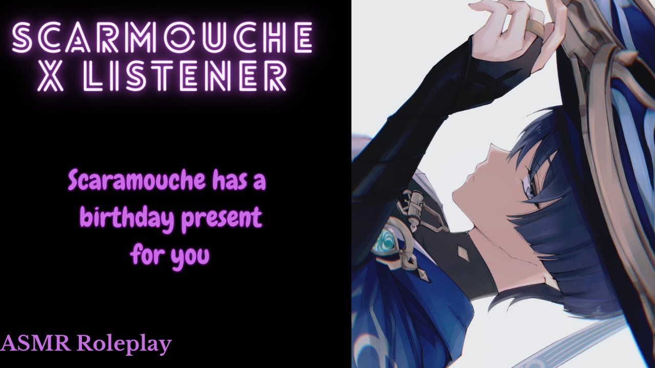 [ASMR] Scaramouche got a birthday surprise for you  - Genshin Impact ASMR