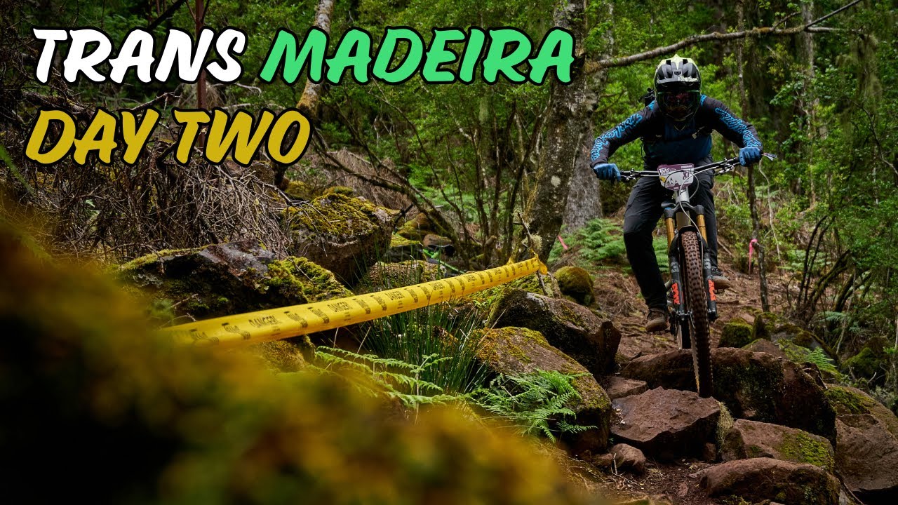 TransMadeira 2024 - Day 2 - An Amateur Guide to Race one of the Hardest Races in the World!