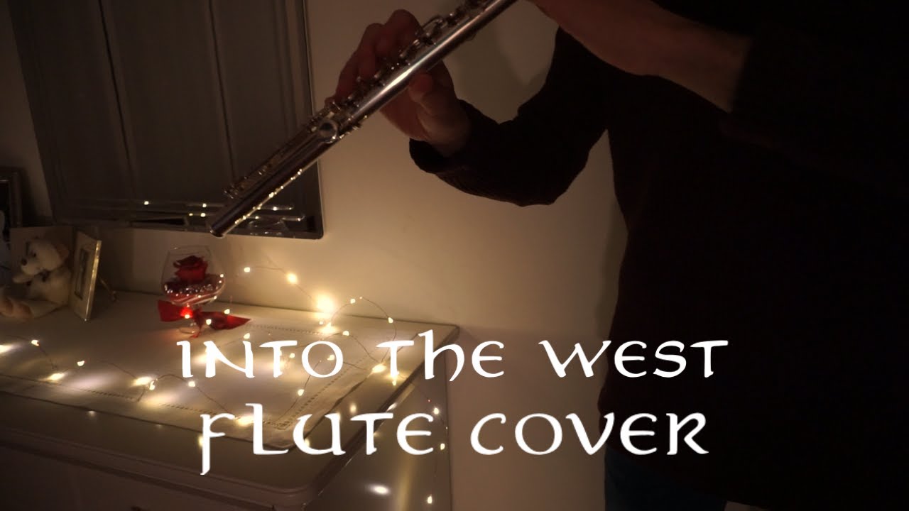 Into the West - Flute cover (relaxing)