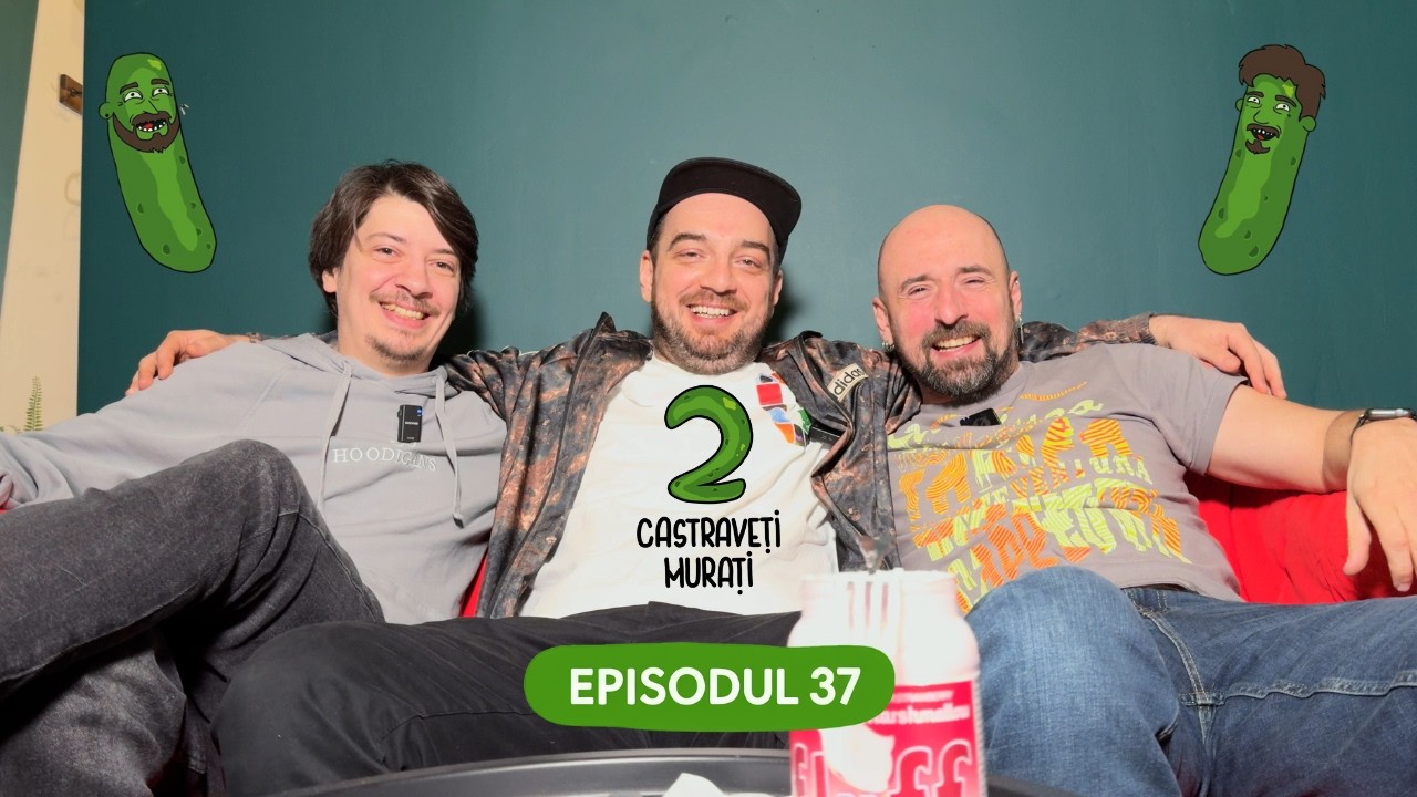 2 CASTRAVEȚI MURAȚI  | EP. 37 | BOGZILA ÎN SARAMURĂ SAU OȚET