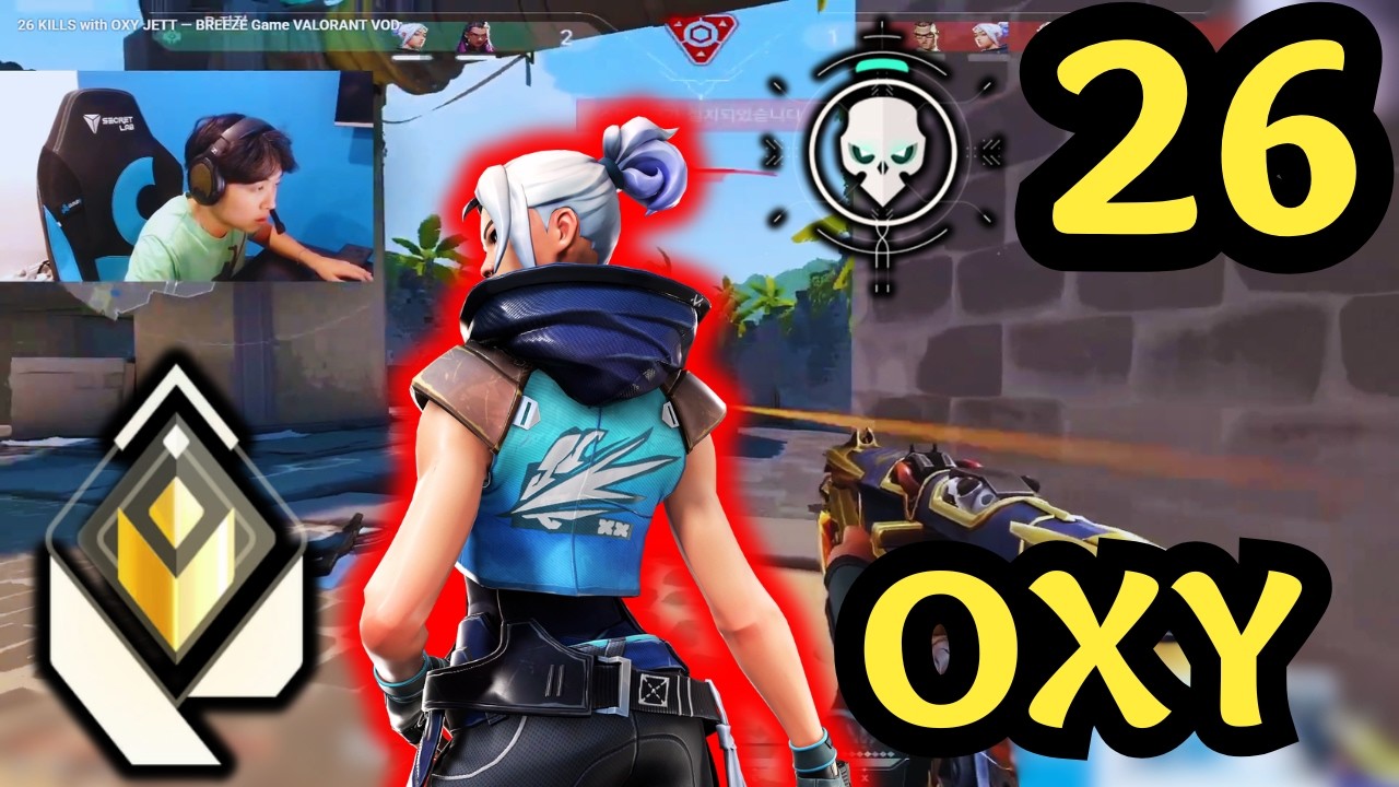 🔥 26 KILLS with OXY JETT — Breeze MAP 🔥 Valorant VOD