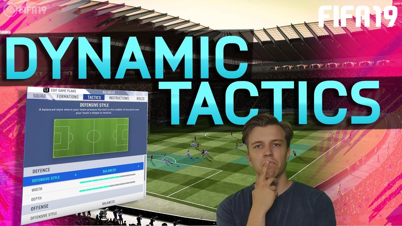 FIFA 20 & FIFA 19 DYNAMIC TACTICS EXPLAINED! | ALL INFORMATION about the new gameplay feature!