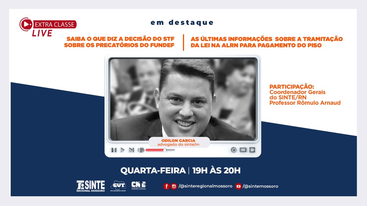Extra Classe Live: Precatórios do Fundef e a tramitação da Lei na ALRN para pagamento do piso