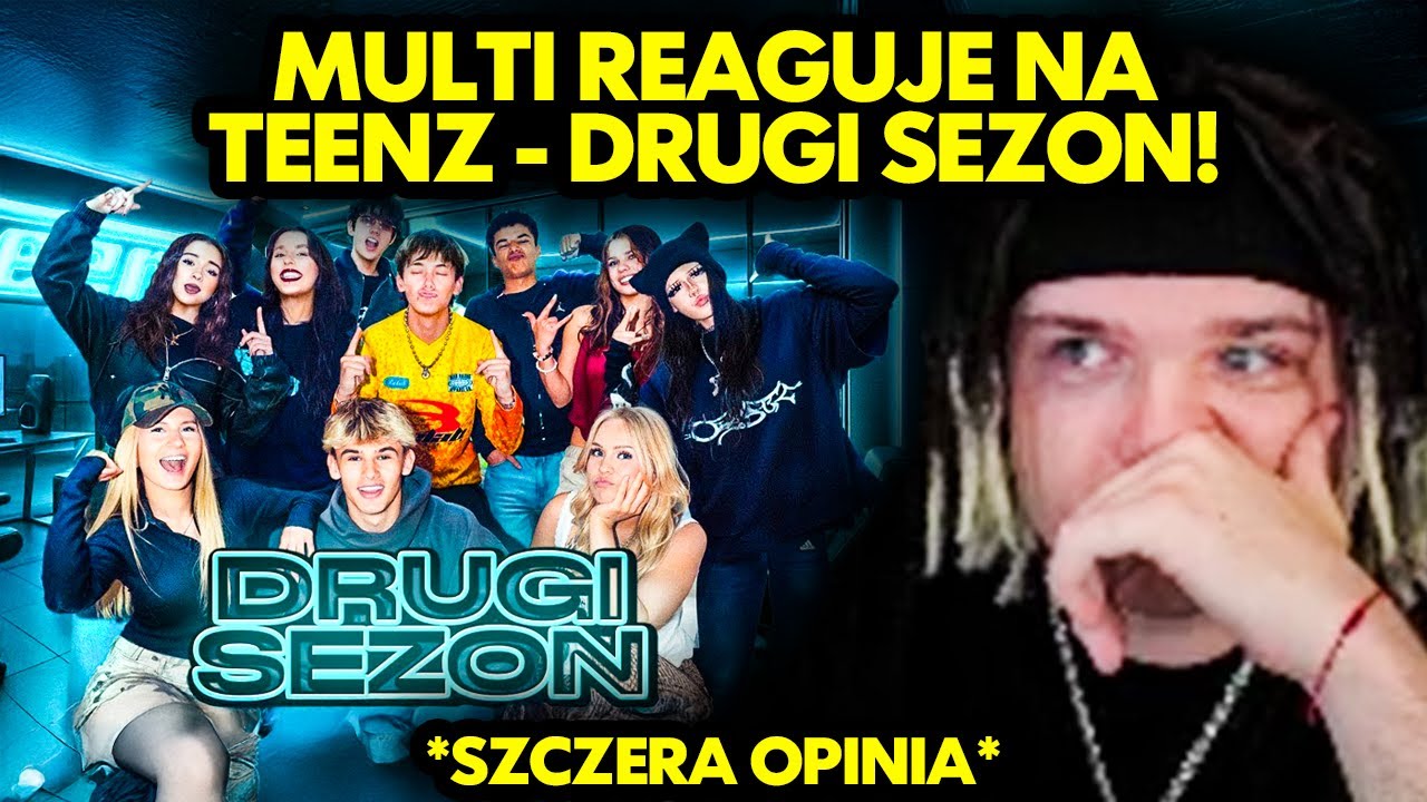 MULTI reaguje na TEENZ - DRUGI SEZON! *szczera opinia*