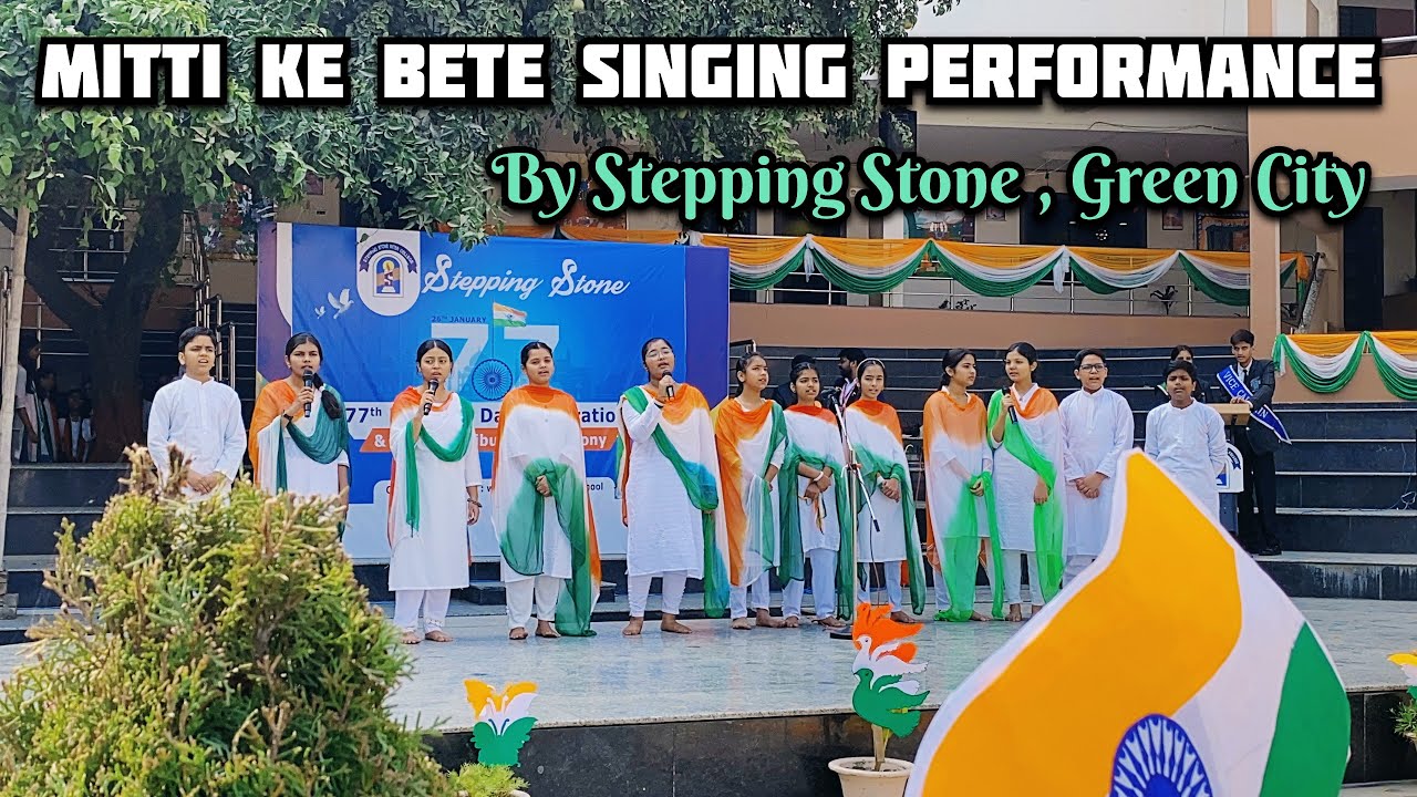 Singing Performance by Green city Branch || Stepping Stone || Republic Day || Border2