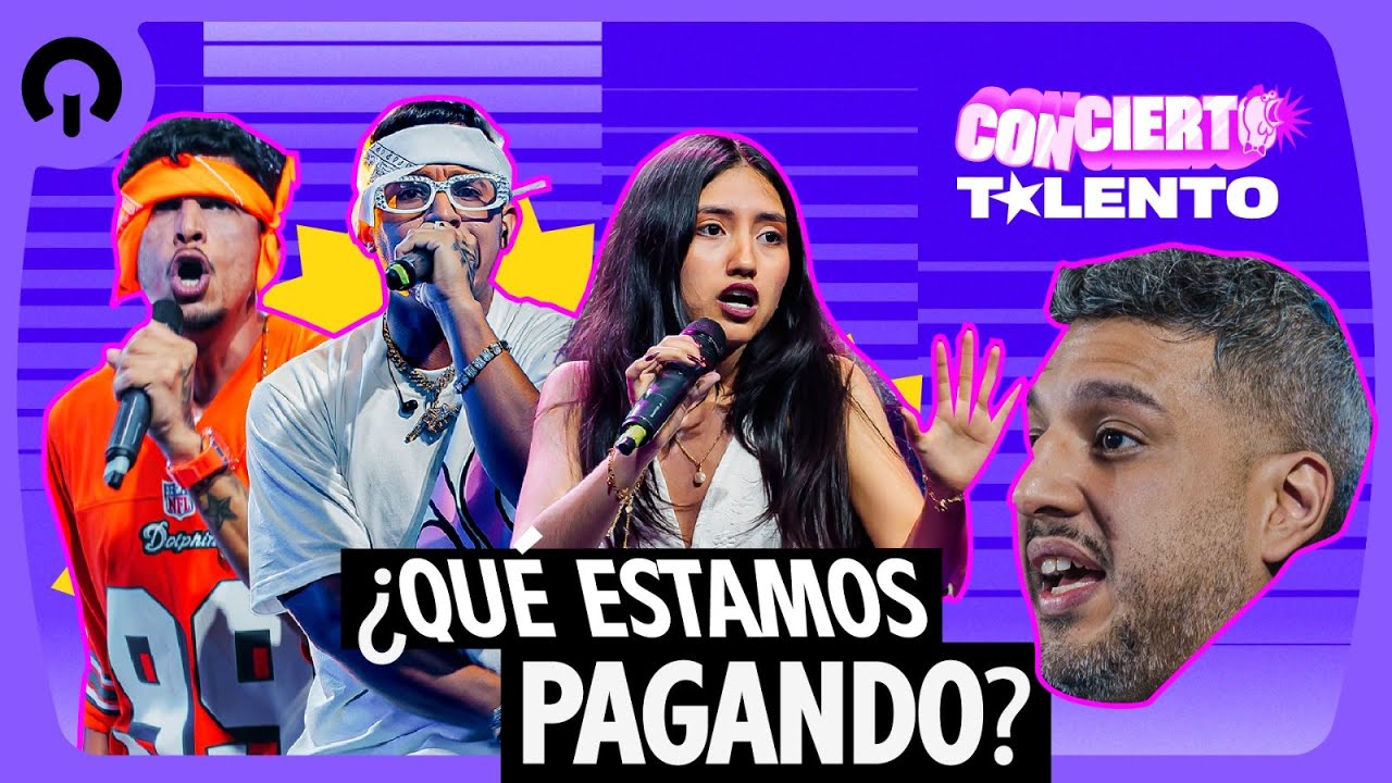 ¿QUÉ ESTAMOS PAGANDO? | CONCIERTO TALENTO