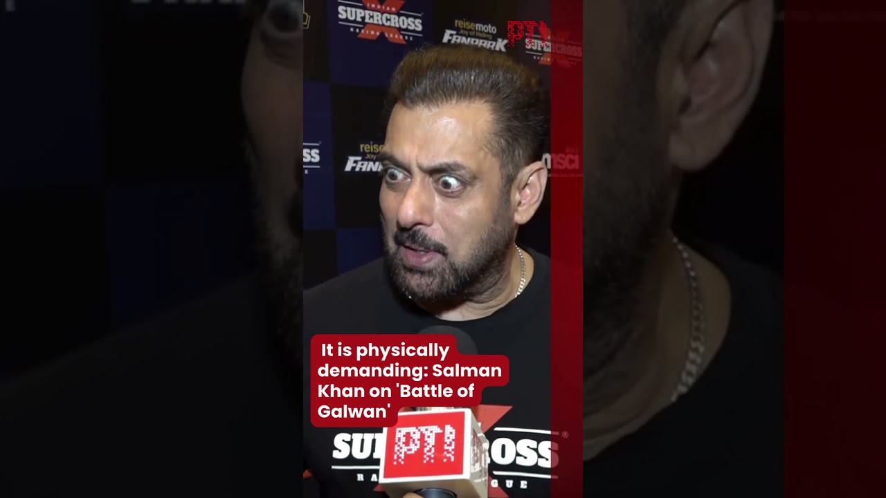 It is physically demanding: Salman Khan on 'Battle of Galwan'