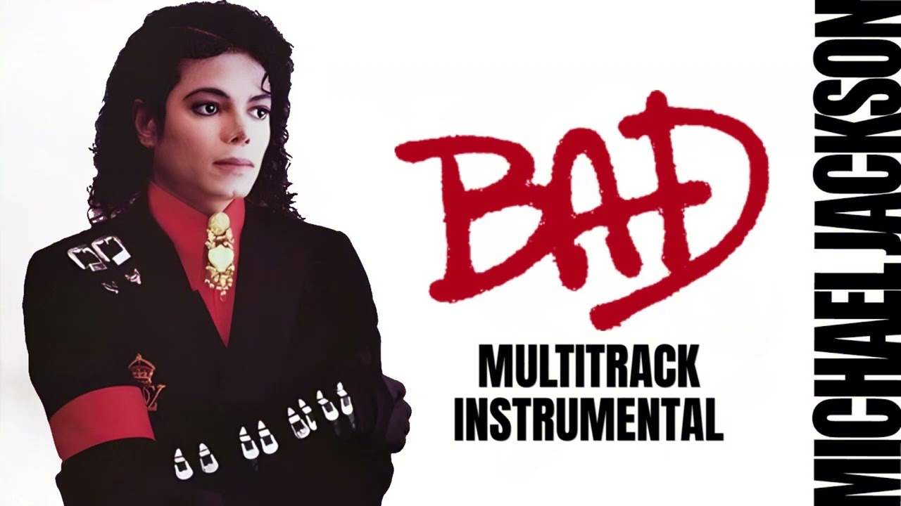 Michael Jackson - Bad [Multitrack Instrumental]