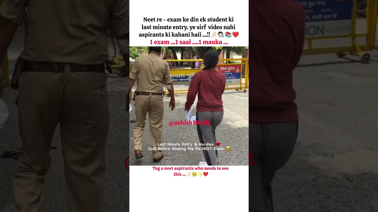 # neet re exam ke din students last minute entry # youtube shorts # NEET2026# NEET motivation #viral