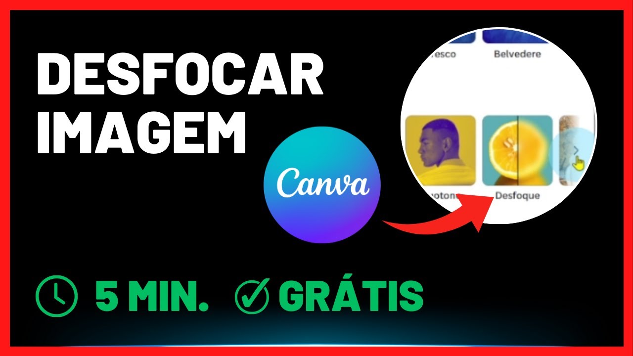 ✅ Como Desfocar Imagem no Canva | Profissional e Grátis! (2025)