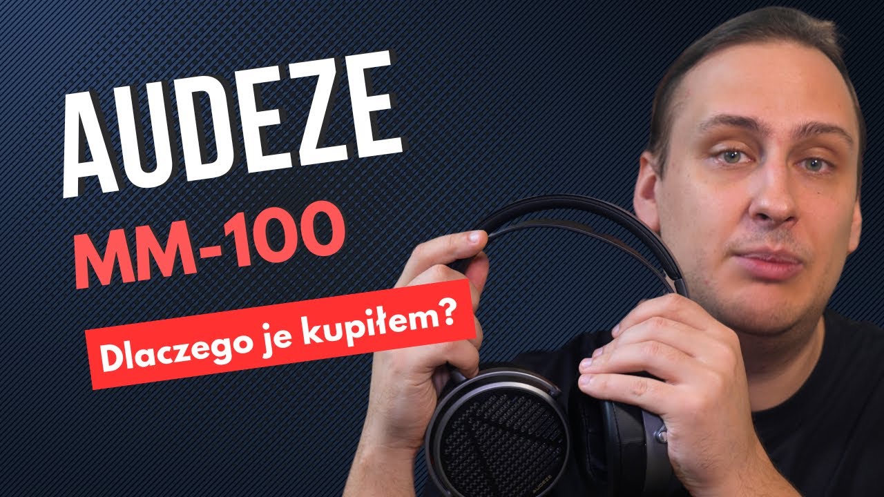 Dlaczego kupiłem Audeze MM-100? Recenzja słuchawek