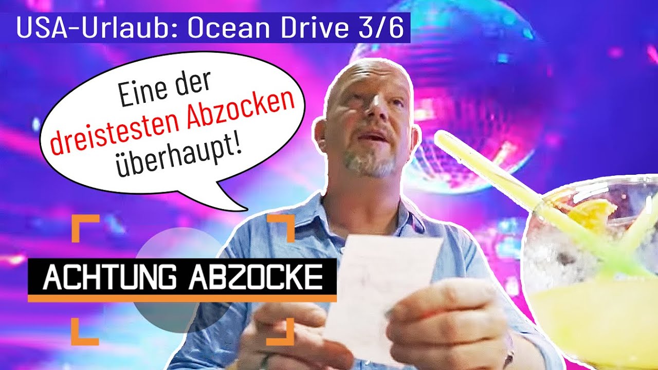 Mega Abzocke am Ocean Drive: Peter muss WUCHER-Rechnung zahlen! | 3/6 | Achtung Abzocke | Kabel Eins