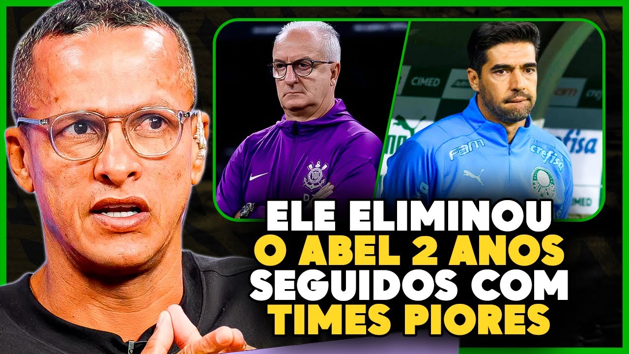 DORIVAL É MELHOR QUE ABEL FERREIRA?