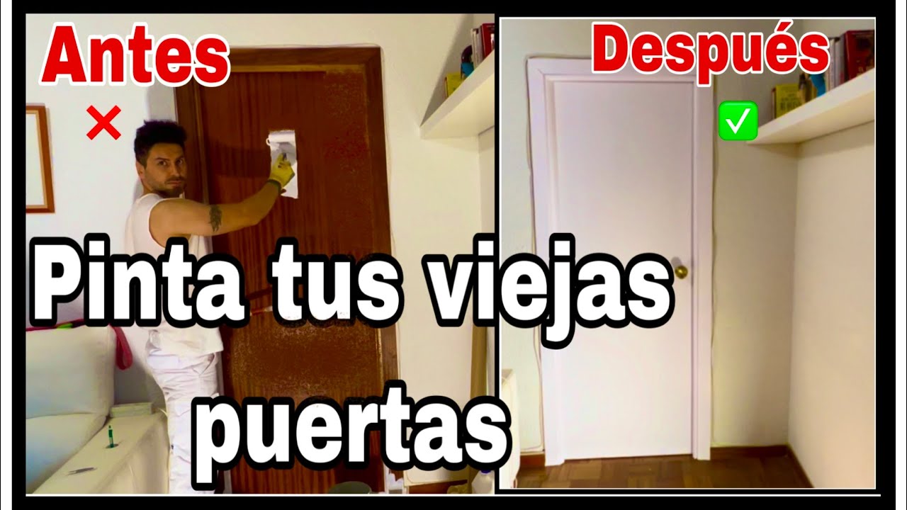 CÓMO PINTAR LAS PUERTAS DE MADERA EN BLANCO 🚪explico CÓMO PINTAR UNA PUERTA COLOR MADERA A BLANCO