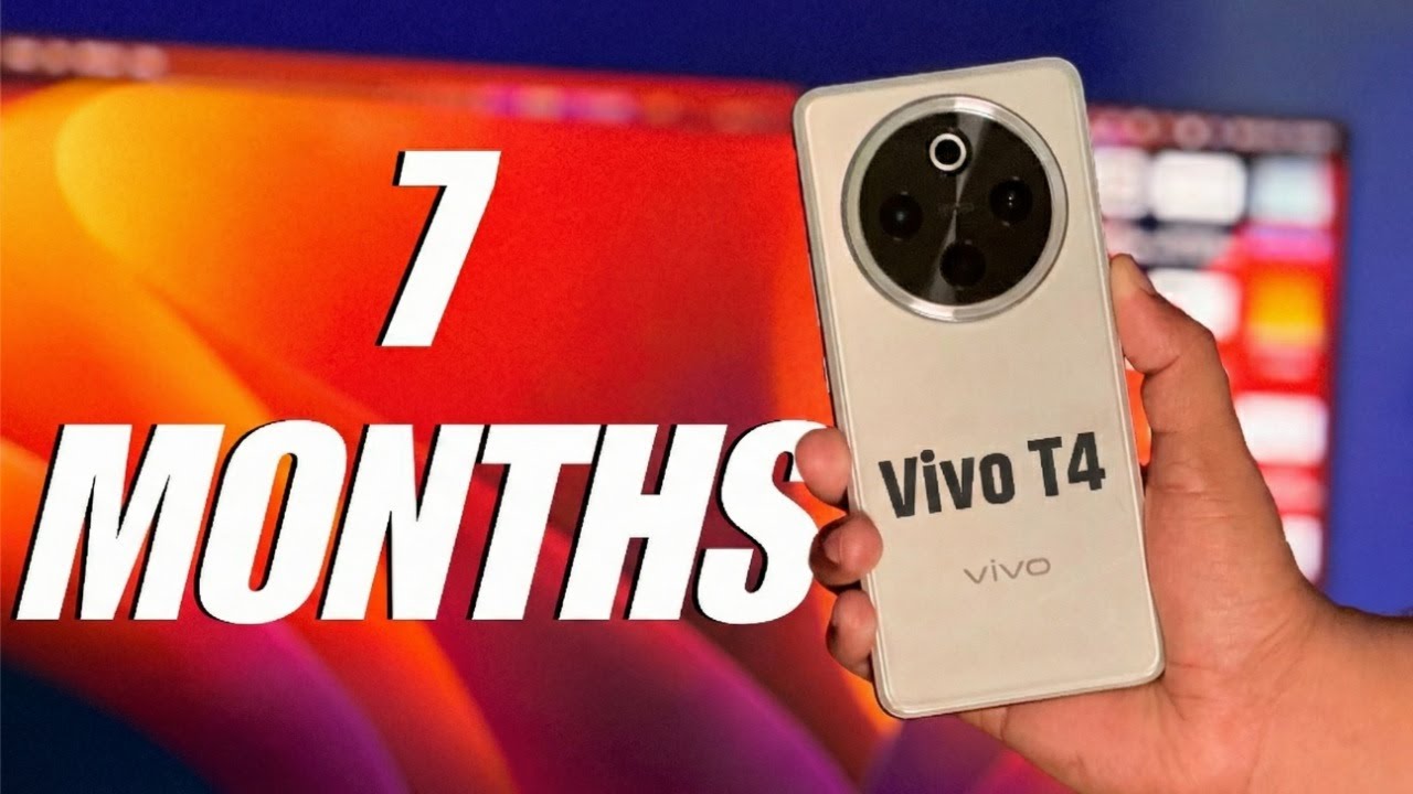 VIVO T4 Long Term Review after 7 Months: Worth buying in 2026???