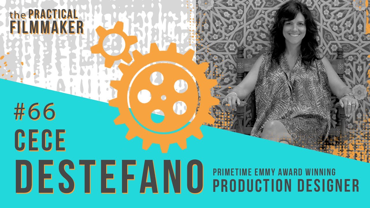 #66 Becoming a Set Designer for TV & Feature Films | Cece Destefano