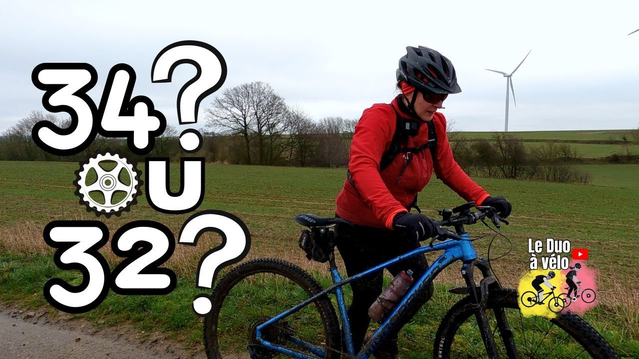 34 ou 32 ? De quoi parle t-on ? Du nombre de dents sur le plateau du VTT d'Amandine !