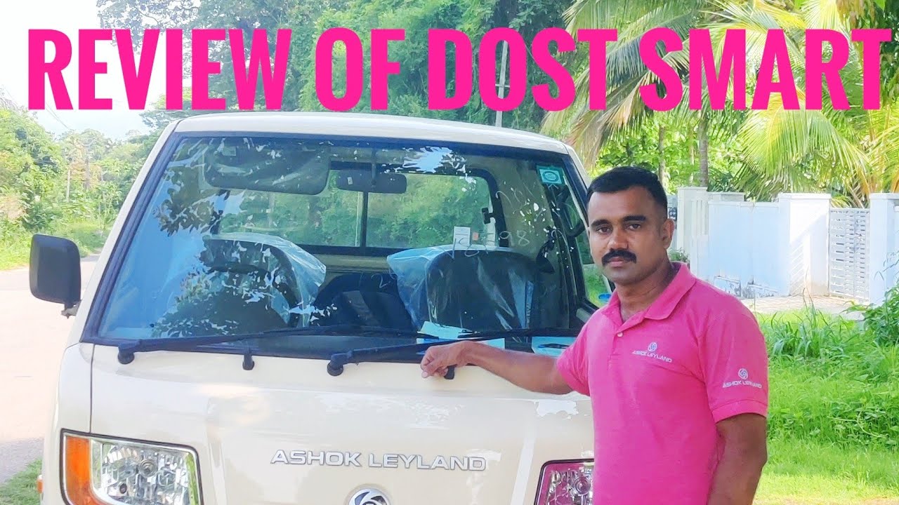 Ashokleyland Dost Smart Detailed Review