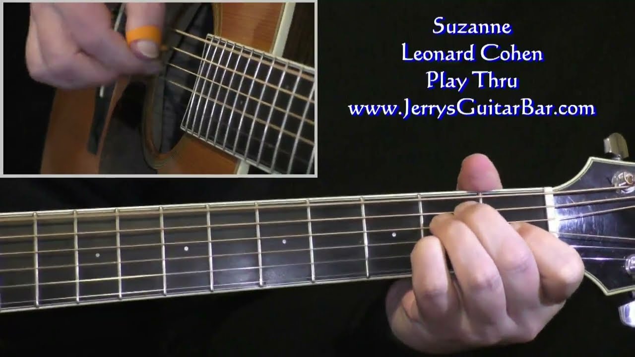 Leonard Cohen Suzanne | Guitar Play Thru