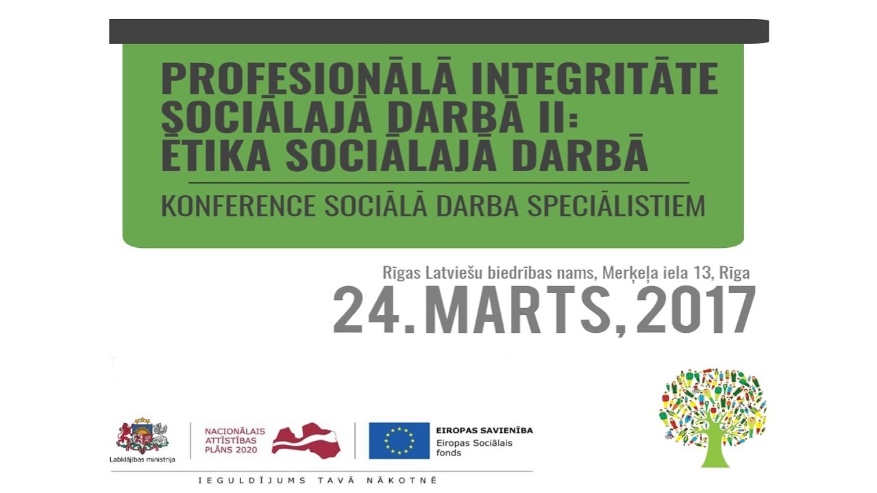 Profesionālā integritāte sociālajā darbā II - Ētika sociālajā darbā 2. daļa