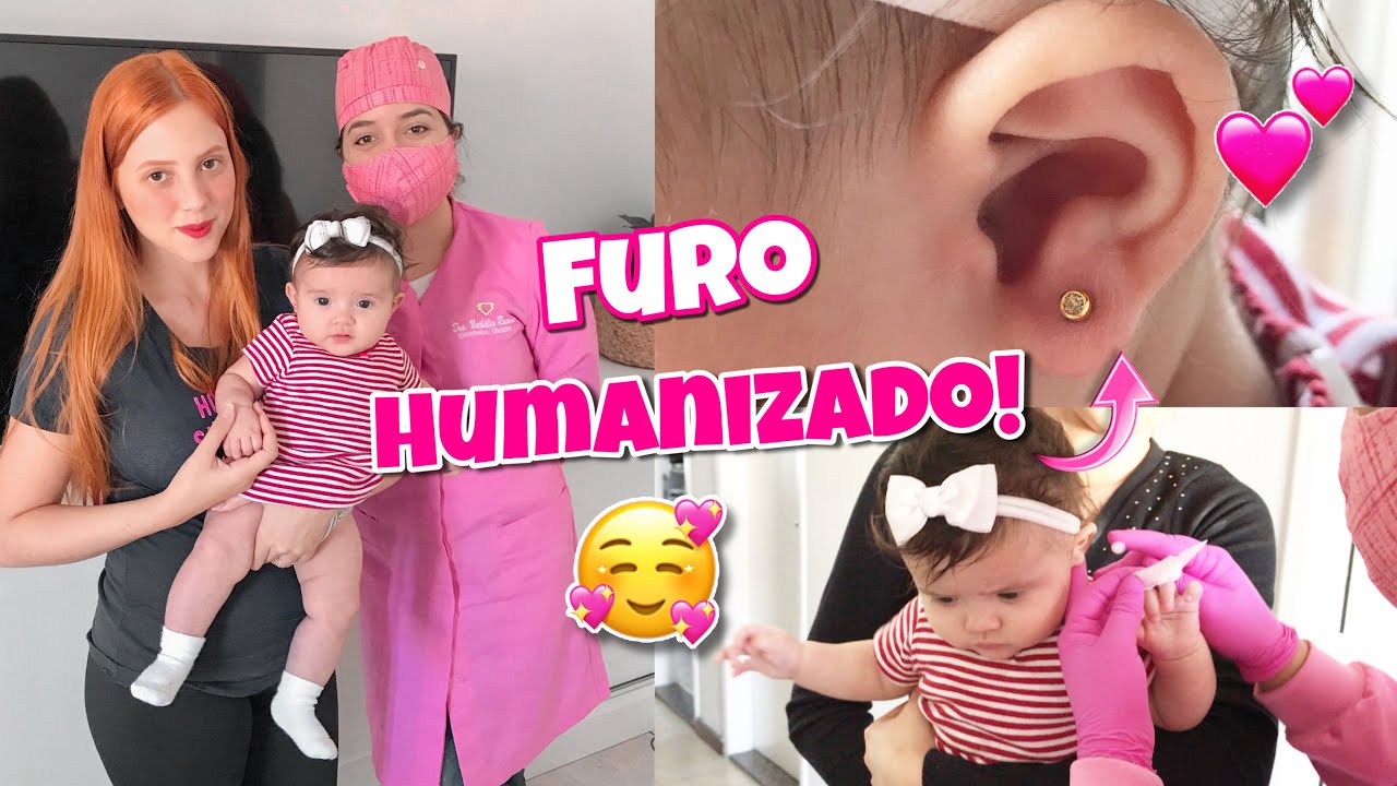 FURAMOS A ORELHA DA BEB&Ecirc;| FURO HUMANIZADO!!!