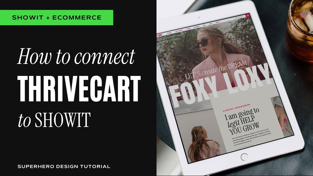 How to connect Thrivecart to Showit  | Sell online courses & templates