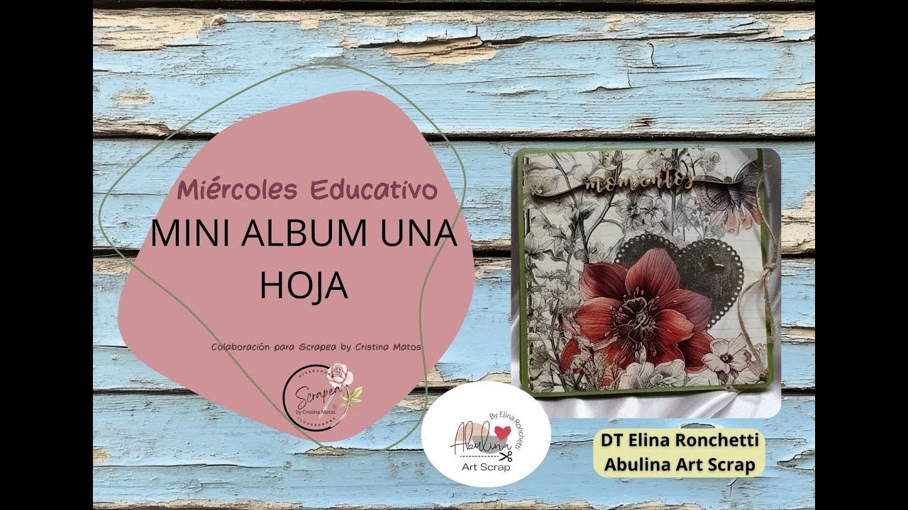MINI ALBUM CON UNA HOJA