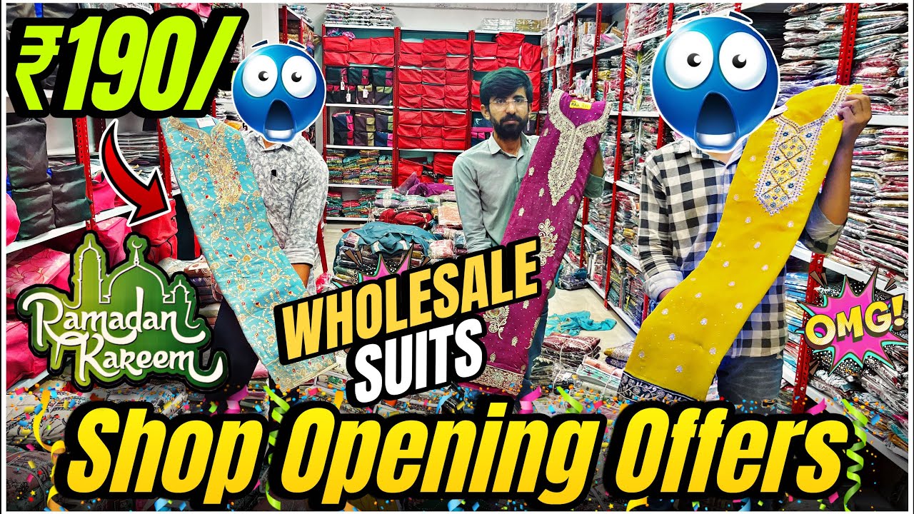 😱Ramadan Special Offer - New Shop Opening Offers - Wholesale Suits In Madina Market Hyderabad 