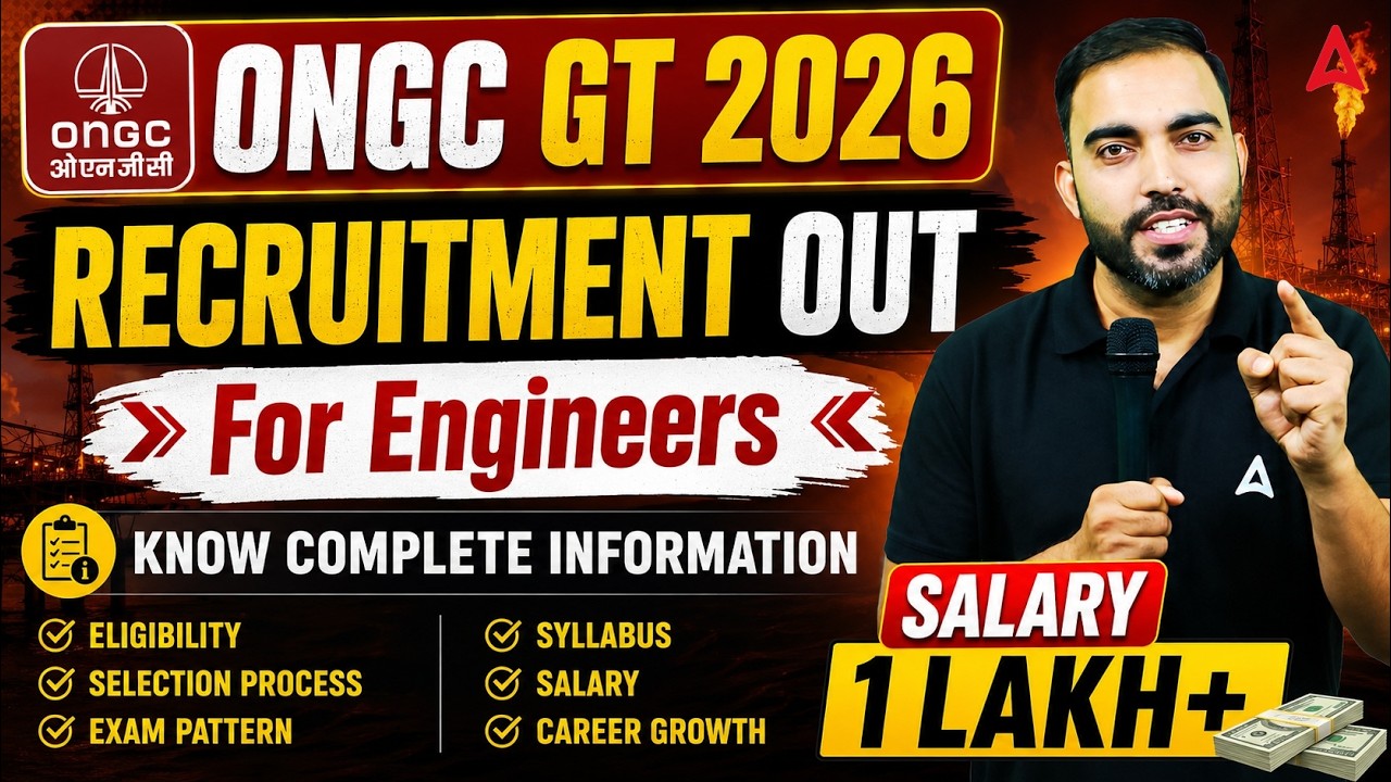 ONGC Recruitment 2026 Out | ONGC Eligibility, Exam Pattern, Syllabus & Salary | ONGC Vacancy 2026