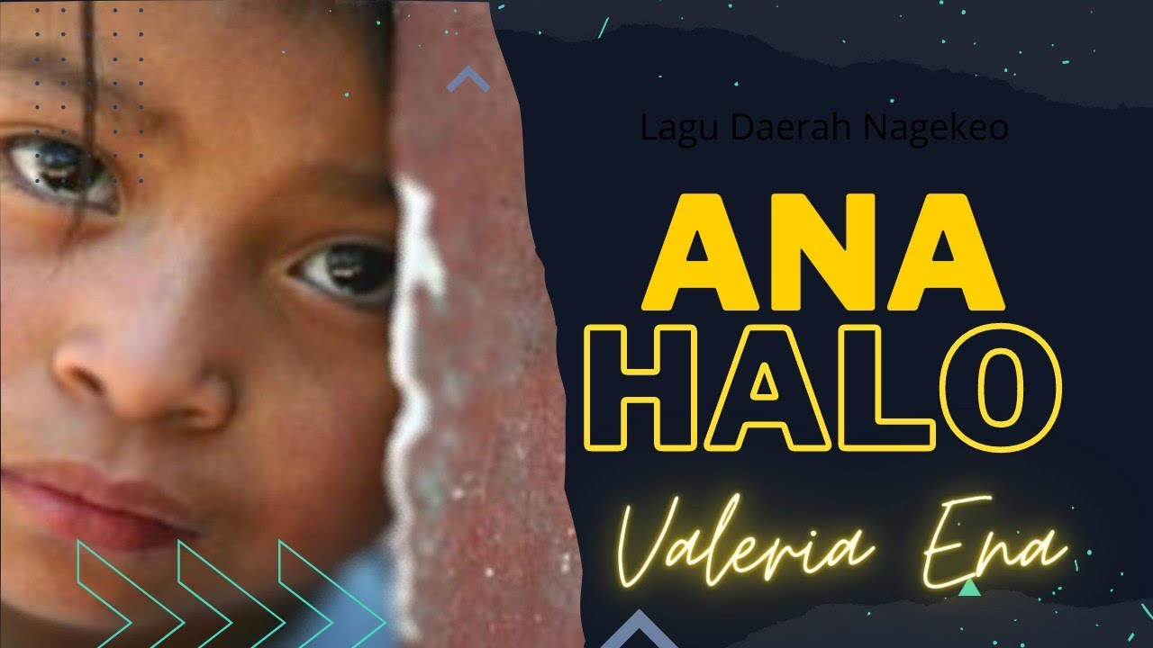 Ana Halo ||LAGU DAERAH NAGEKEO|| Cipt. Stefanus Katu/Vocal: Valeria Ena