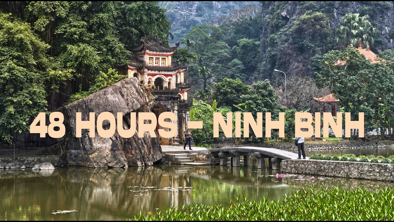 48 Hours in Ninh Binh: The Ultimate Tam Cốc Itinerary 🇻🇳