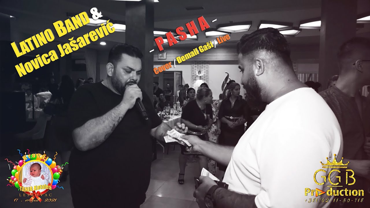 LATINO BAND & NOVICA JAŠAREVIĆ ♫ PASHA ♫ LIVE ©2022 [ G.G.B PRODUCTION ® 4K ]