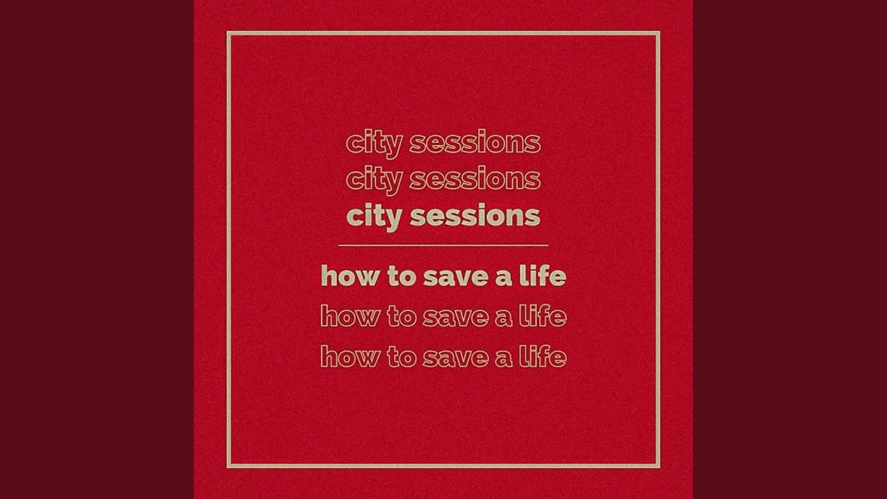 How To Save A Life